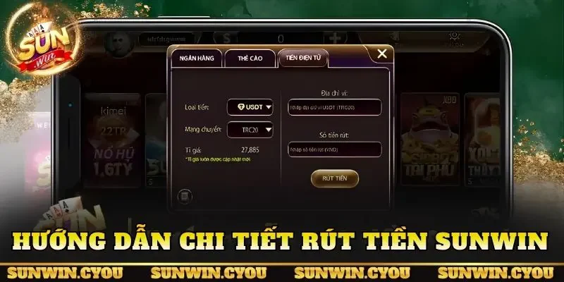 Hướng dẫn chi tiết rút tiền Sunwin